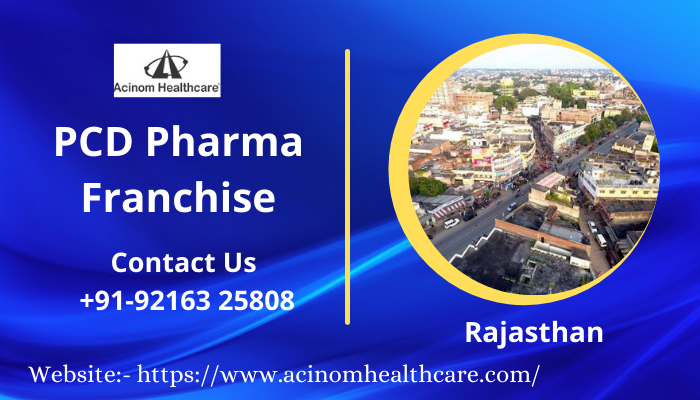 PCD Pharma Franchise in Rajasthan