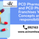PCD Pharma meaning and PCD Pharma Franchises Work and Concepts and responsibilities