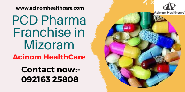 PCD Pharma Franchise in Mizoram